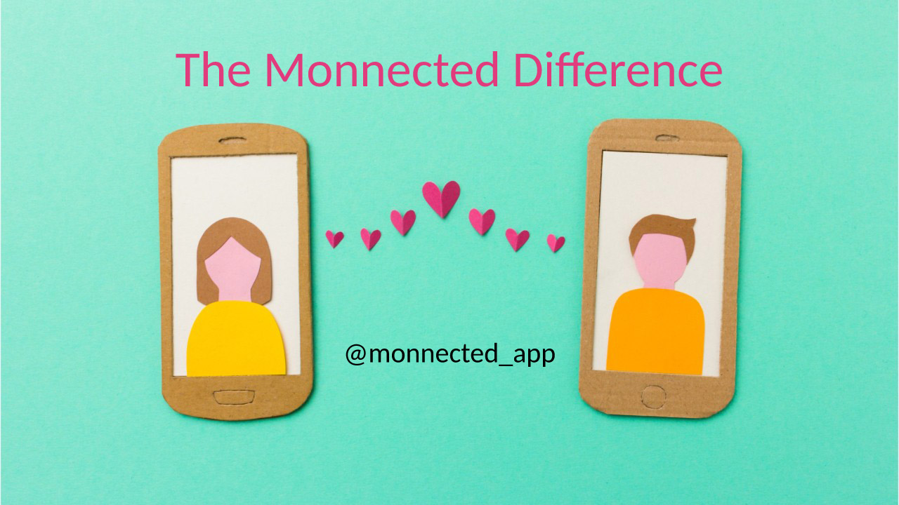 Monnected Dating Apps and Mental Health